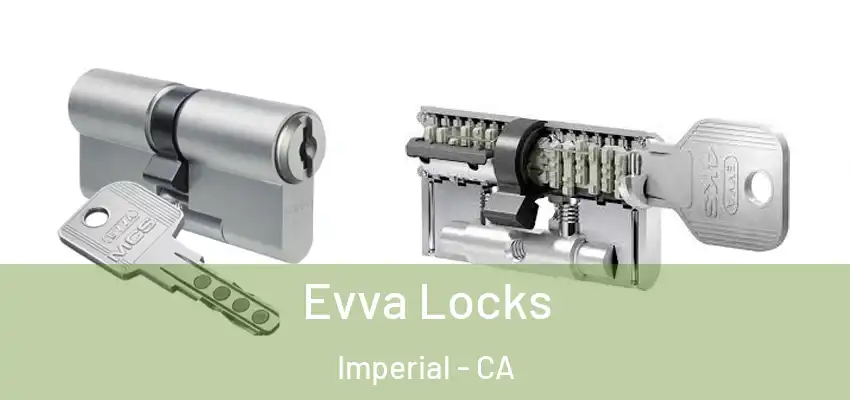  Evva Locks Imperial - CA