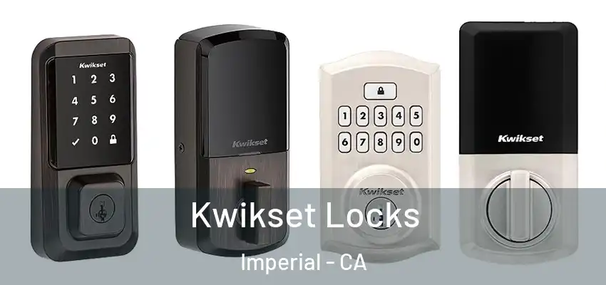  Kwikset Locks Imperial - CA